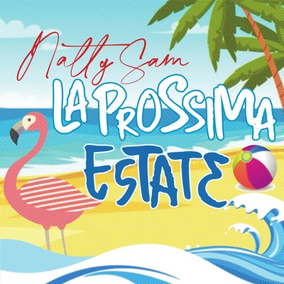 LA PROSSIMA ESTATE - Single