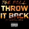 Throw It Back (feat. DaRealHbYg) - Doll lyrics