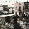 Can It Be? (feat. Keon X) - Single