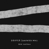 Prayer (Haunted Mix) artwork