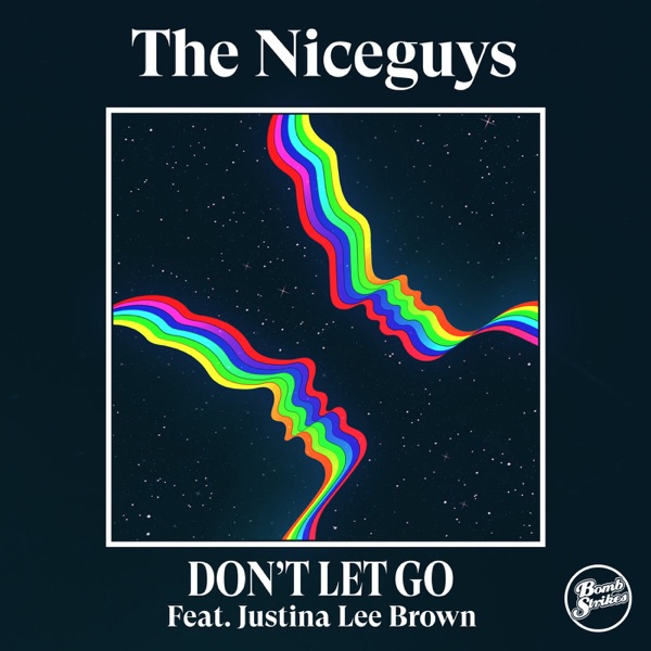 Don't Let Go - Single