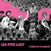 Les Pink Lady