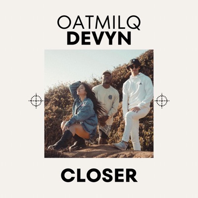 Closer (feat. Devyn Sawyer) - Single