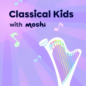 Classical Kids with Moshi