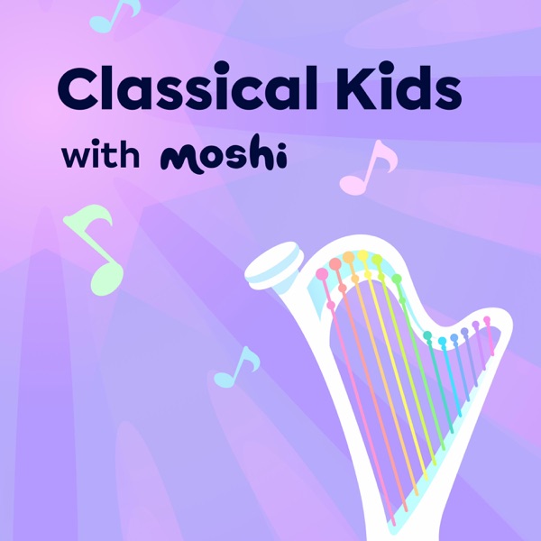 Classical Kids with Moshi