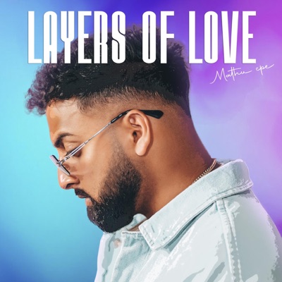 Layers of Love (feat. Jerone b) - EP