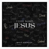 Your Name Jesus artwork