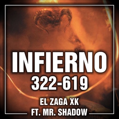 Infierno 322-619 (feat. Mr. Shadow) - Single