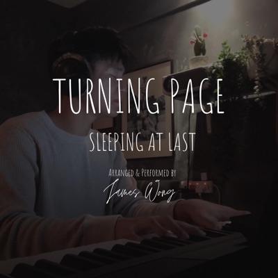 James Wong - Turning Page  Piano Cover