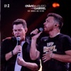 Otávio Augusto e Gabriel (20 Anos Ao Vivo), Ep. 2