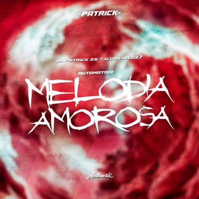 Automotivo Melodia Amorosa (feat. mc chefinho) - Single