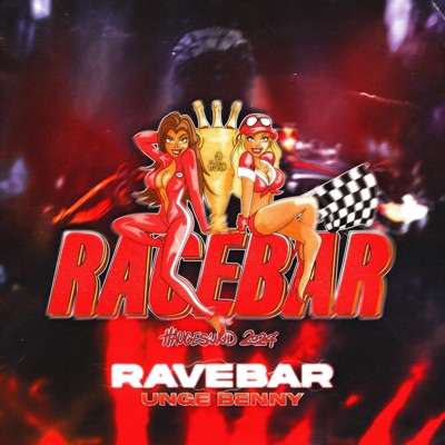 Ravebar (Racebar 2024) - Single