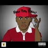 How U Doin? (feat. Automatiic) - Single