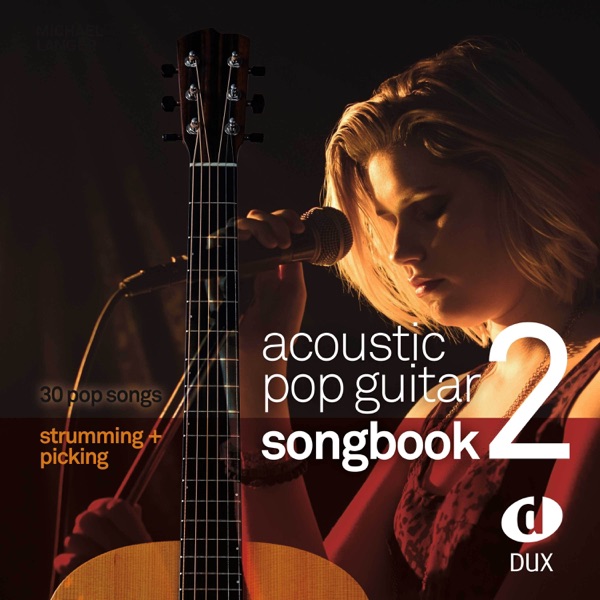 Acoustic Pop Guitar Songbook 2 (feat. Patricia Moreno)