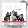 My Life (feat. Young Gee, Don R, Plinkysoundz, Hypeman Kezeefresh, Oma P & Pedro) - Single