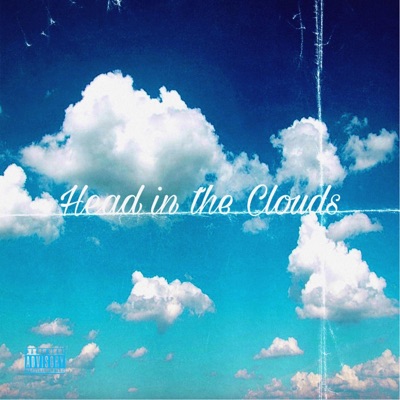 Head In the Clouds (feat. Don Looch & Houston) - Single