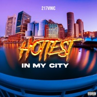 Hottest in my City - Single - 217Vinci