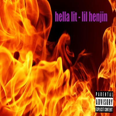 Hella Lit - Single