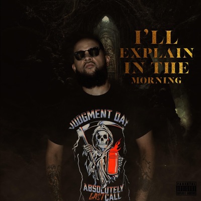 I'll Explain in the Morning