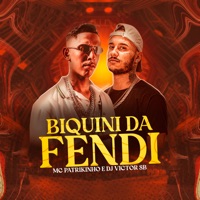 Biquini da Fendi - Single - Mc Patrikinho & Dj Victor SB