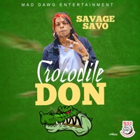 Crocodile Don - Single - Savage Savo