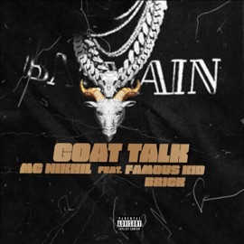 GOAT TALK (feat. Famous Kid Brick) MC NIKHIL