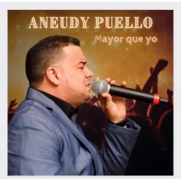 MAYOR QUE YO (2022) - Single - Aneudy Puello