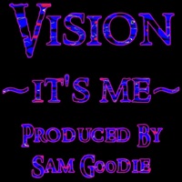 It's Me (feat. Vision) - Single - Sam G00die