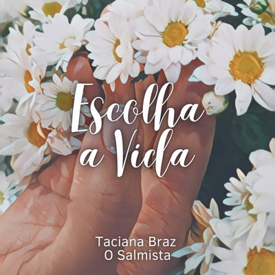 Escolha a Vida - Single