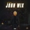 John Wix - Wix Patton lyrics
