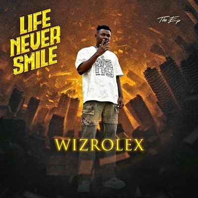 Life Never Smile - EP
