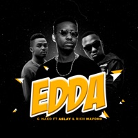 Edda (feat. Aslay & Rich Mavoko) - Single - G Nako