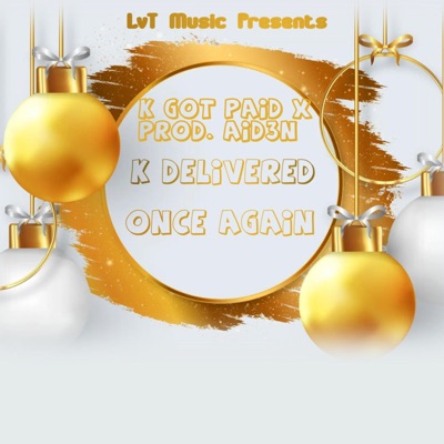 K Delivered Once Again - EP