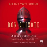 audiobook Don Quixote : Translated by Edith Grossman - Miguel de Cervantes Saavedra