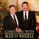 CHRISTMAS WITH ALED & RUSSELL cover art
