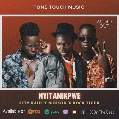 Nyi'tamikpwe (feat. City Paul and Rock Tiger) - Single