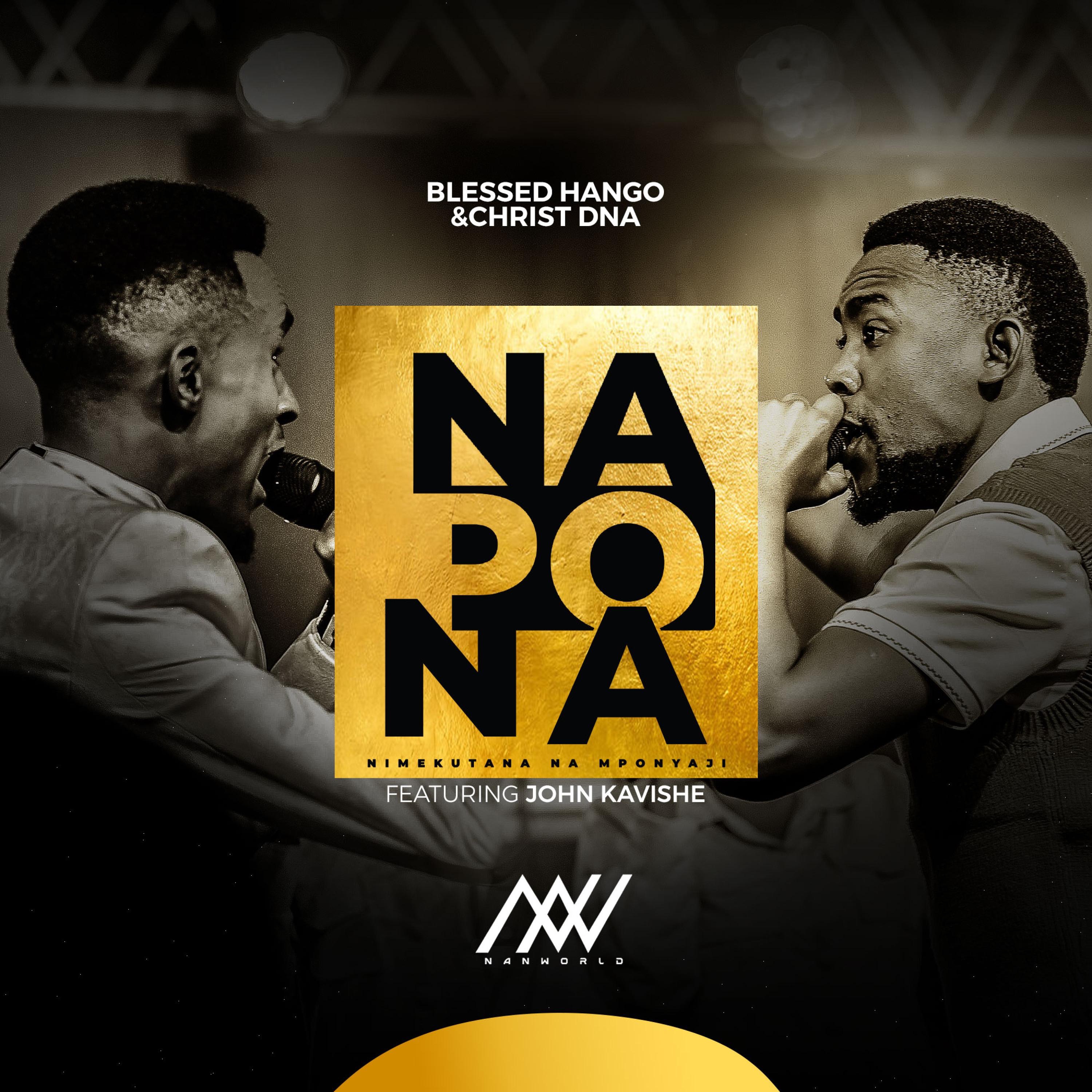 Blessed Hango - Blessed Hango Ft John Kavishe - Napona (Official live video)