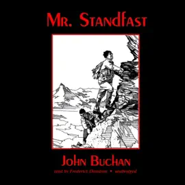 Mr. Standfast (The Richard Hannay Series)
