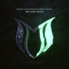 We Are Back - Single