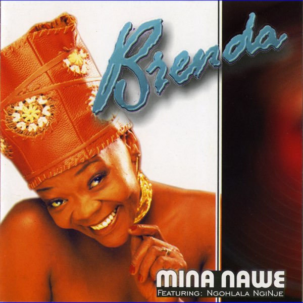 Mina Nawe by Brenda Fassie on Apple Music