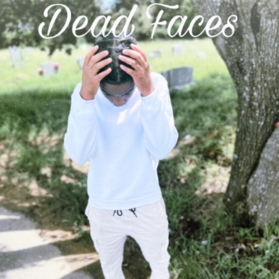 Dead Faces - Single