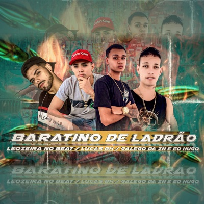 Baratino de Ladrão (feat. A Chata) - Single