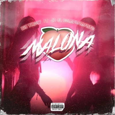 Malona (feat. Jd el complemento) - Single