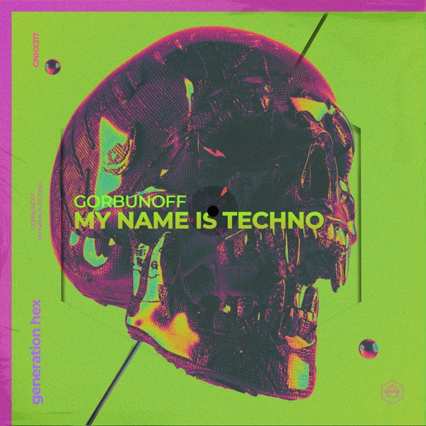 My Name Is Techno - Single