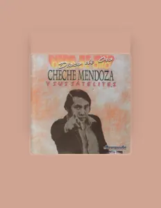 Listen to Cheche Mendoza Y Sus Satelites, watch music videos, read bio, see tour dates & more!