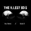 The ILLEST BD's (feat. Billy Danze & DJ D-Rec) - Single