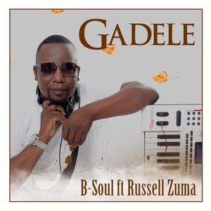 Gadele (feat. Russell Zuma) - Single