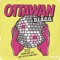 T'es O.K. (T'es O.K., T'es Bath, T'es In) - Ottawan lyrics