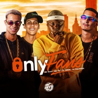 Only Fans (feat. MC TD) - Single - MC Saci, Dj Lorin & DJ PQUATRO