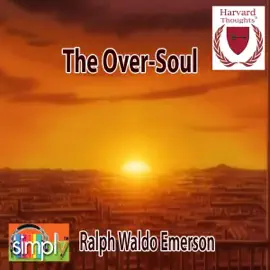 The Over-Soul (Unabridged)